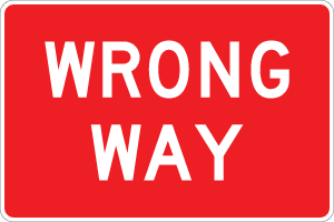 Wrong Way - R5-1A - 36" x 24"