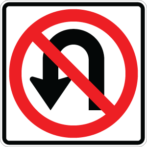 No U-Turn Symbol - R3-4 - 30" x 30"