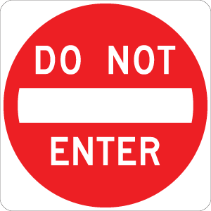 Do Not Enter - R5-1 - 24" x 24", Hi-Intensity